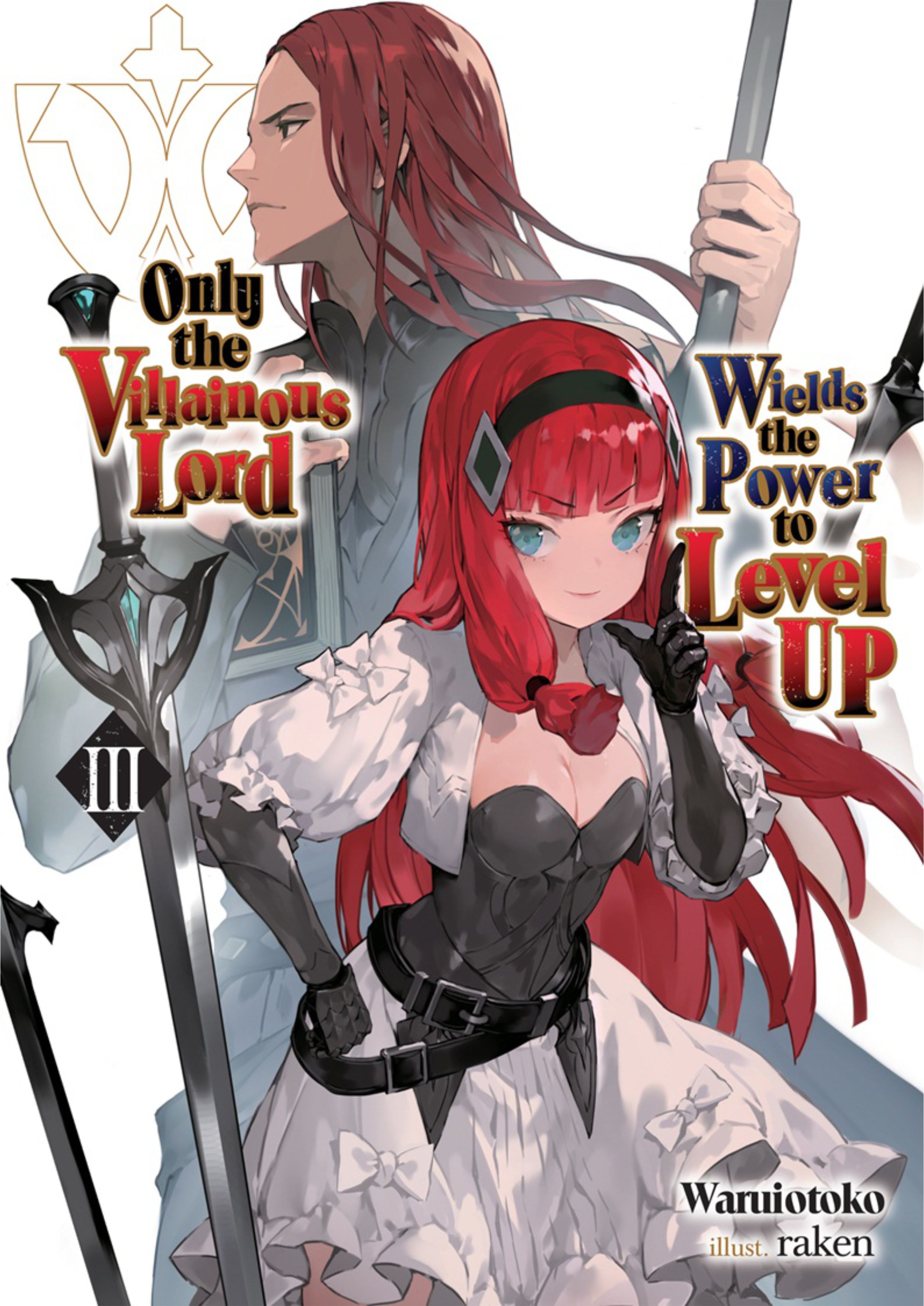 Ore dake Level ga Agaru Sekai de Akutoku Ryoushu ni Natteita Volume 3 - Megumi Novel